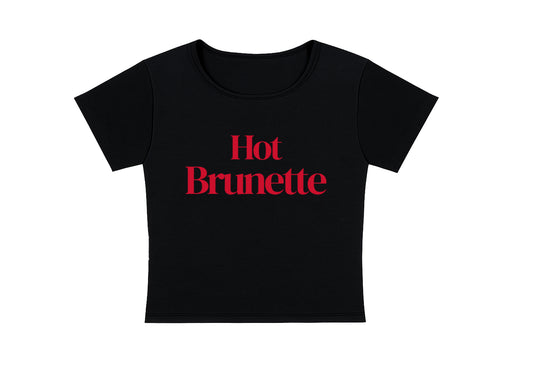 HOT BRUNETTE - CROPPED TEE
