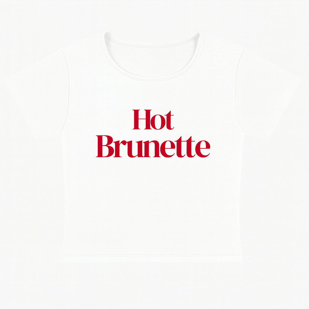 HOT BRUNETTE - CROPPED TEE