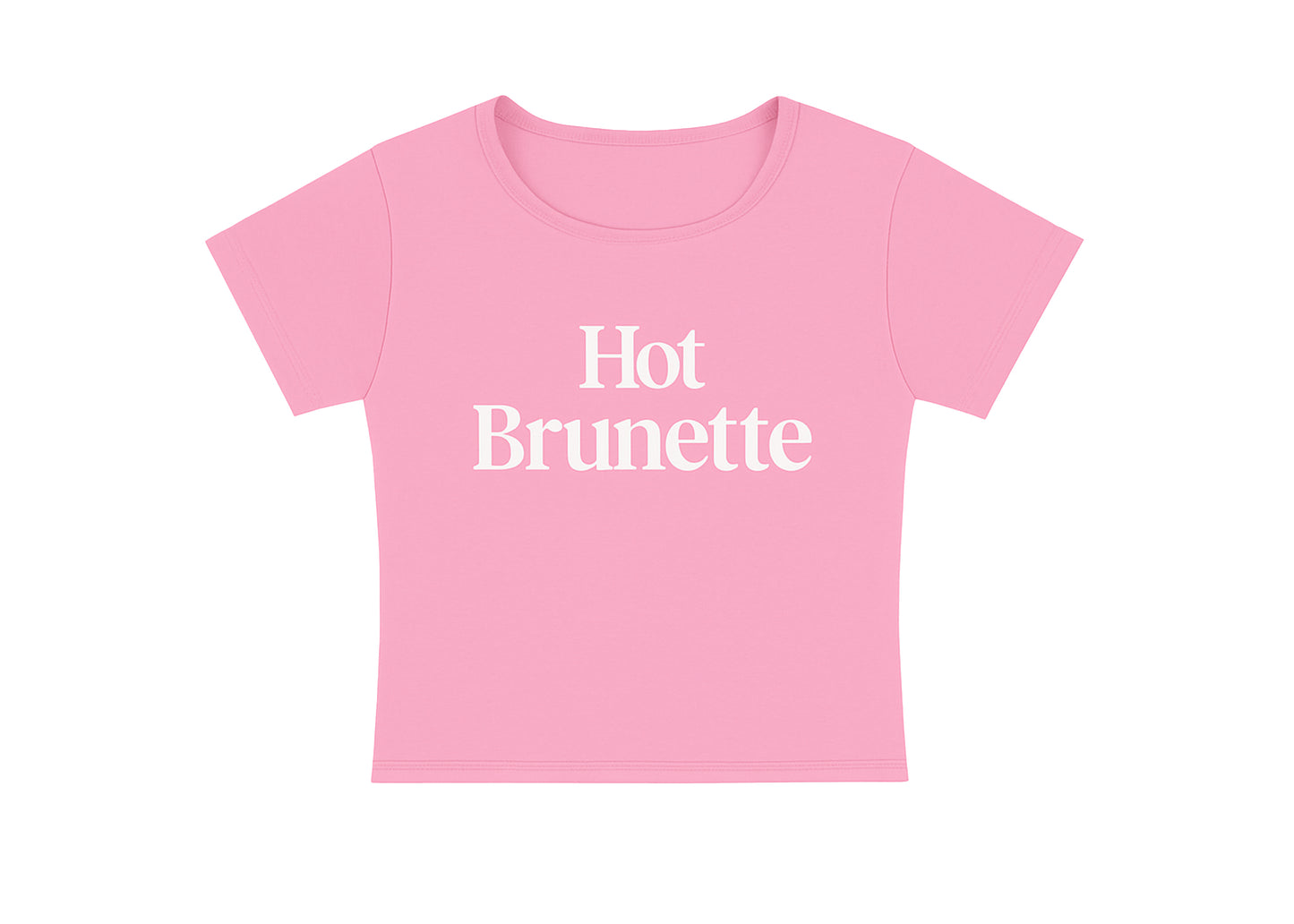 HOT BRUNETTE - CROPPED TEE