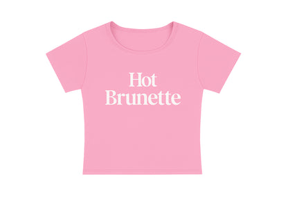 HOT BRUNETTE - CROPPED TEE