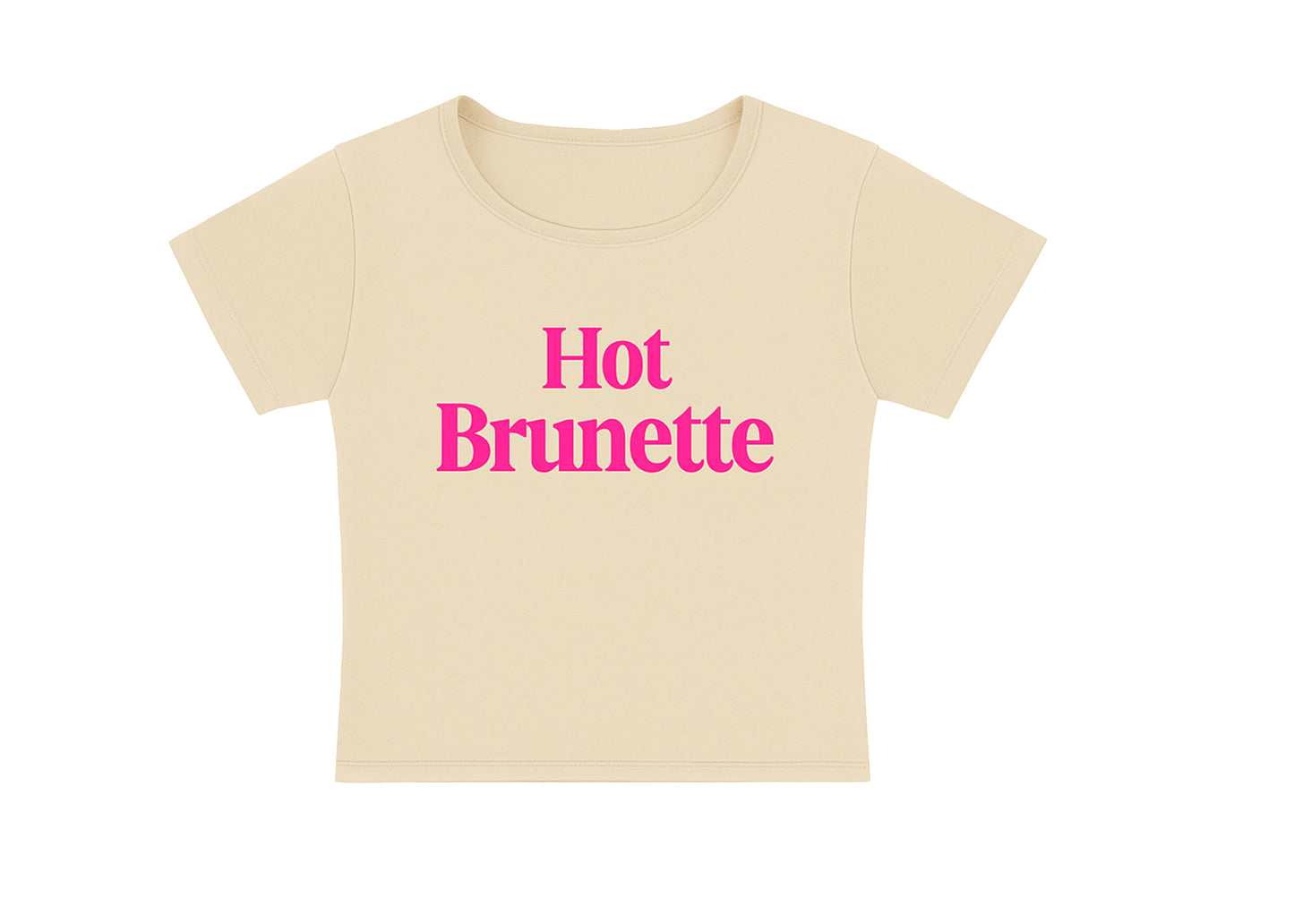 HOT BRUNETTE - CROPPED TEE