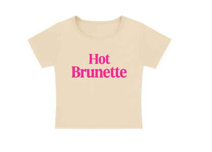 HOT BRUNETTE - CROPPED TEE