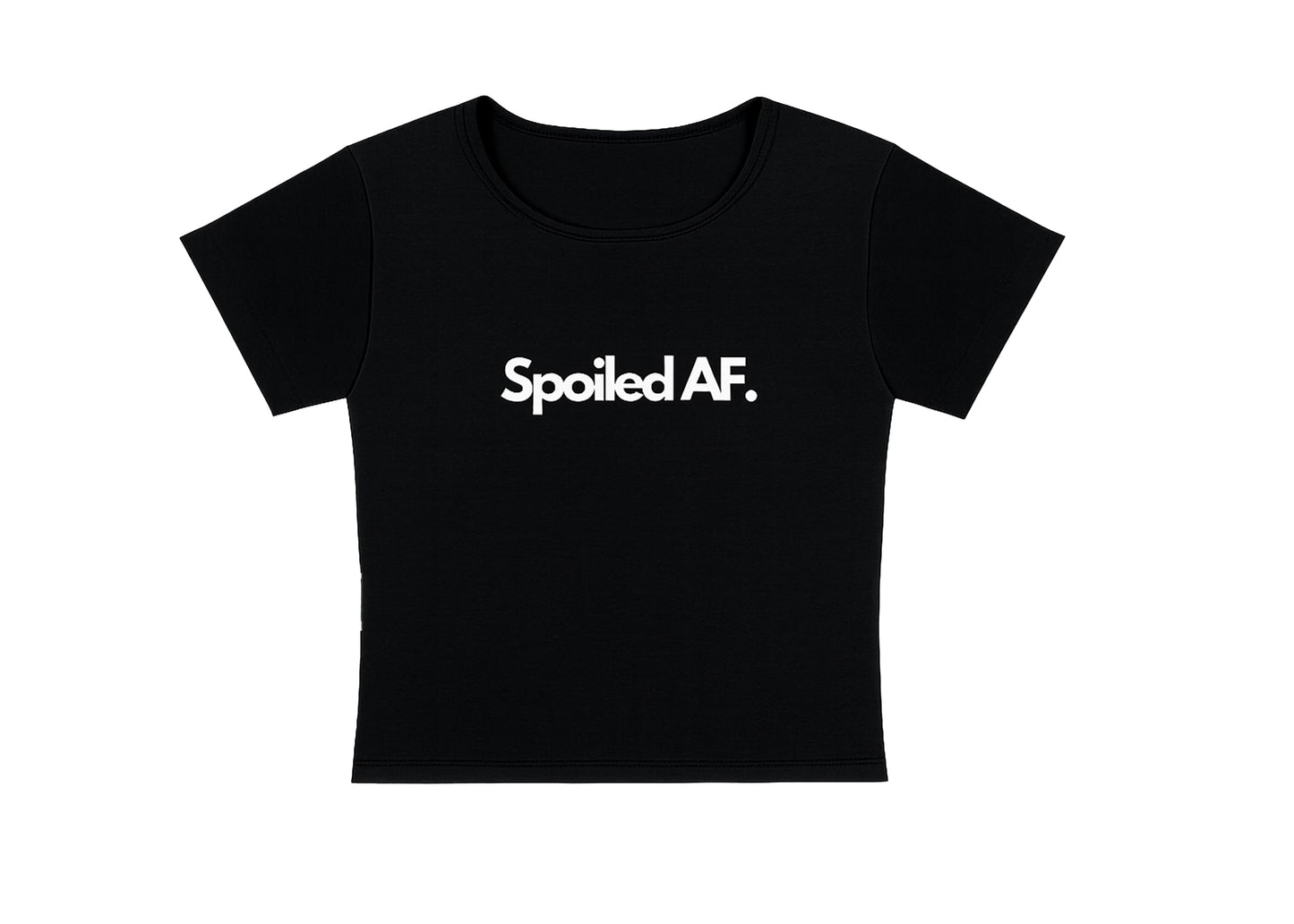 I'M SPOILED  - CROPPED TEE