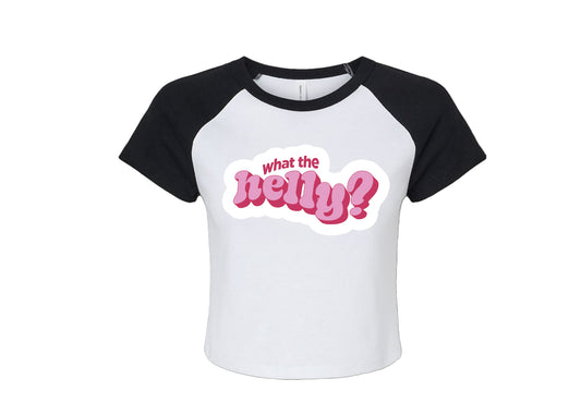 WHAT THE HELLY - CROPPED TEE